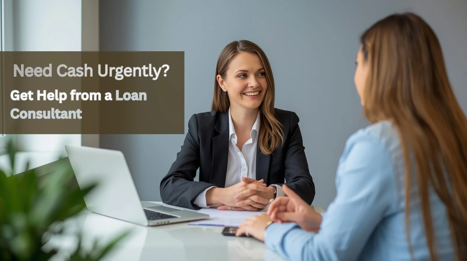 Need Cash Urgently? Get Help from a Loan Consultant
